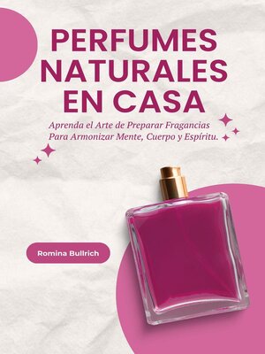 cover image of Perfumes Naturales en Casa